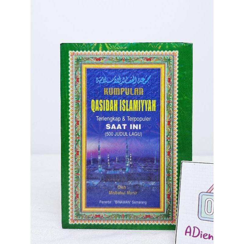 BUKU KUMPULAN QASIDAH ISLAMIYYAH 500 JUDUL LAGU MISBAHUL MUNIR