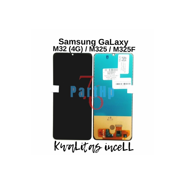 Lcd Touchscreen Fullset Kwalitas InceLL Samsung GaLxy M32 (4G) / M325F - Hitam