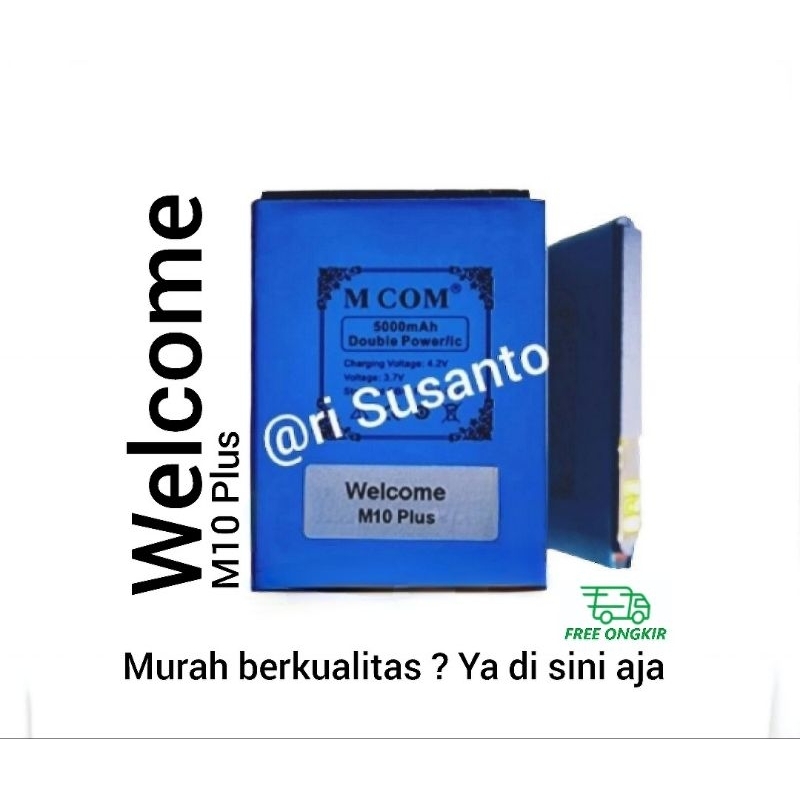 Baterai MCOM for Welcome M10 Plus Double Power 5000mAh batere batre batrai battery