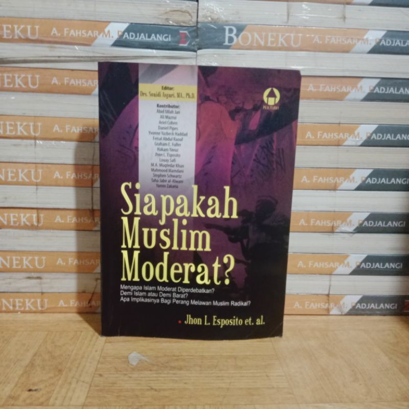 

BUKU ORIGINAL - SIAPA ISLAM MODERAT