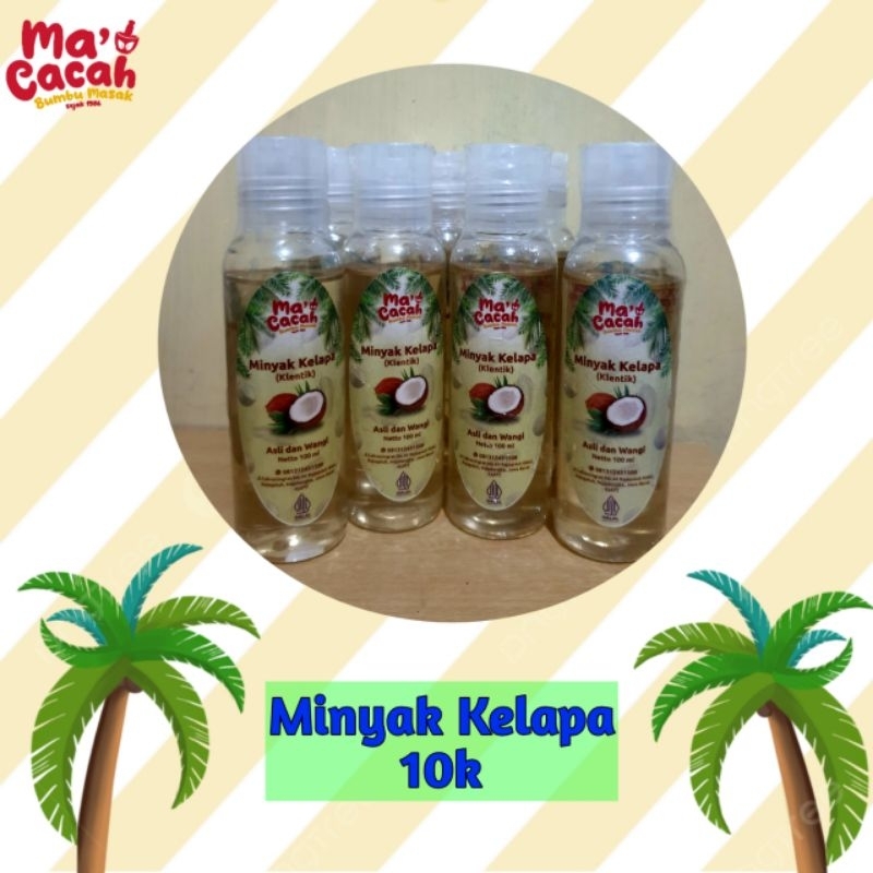 

Minyak kelapa murni ma cacah