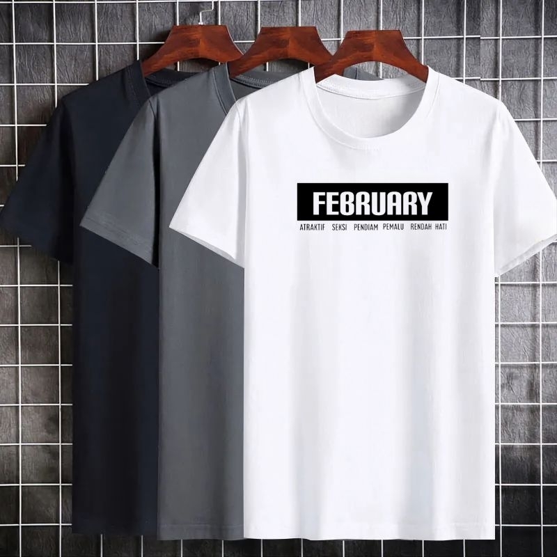 Kaos Pria Wanita February Baju Oblong Dewasa Lengan Pendek Pakaian Atasan Cowok Cewek Tshirt Cod