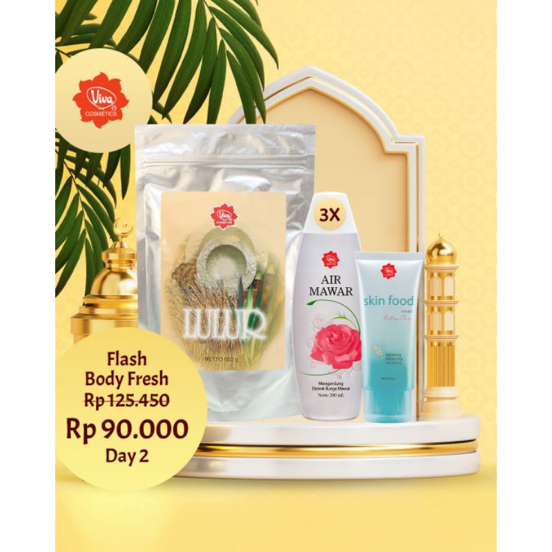 Paket 1 Viva Lulur 500 gr3 Viva Air Mawar 200 ml 1 Viva Skinfood Extra Care