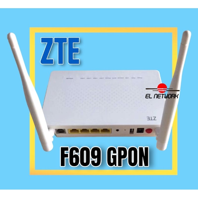 ZTE GPON ONT ZXHN F609 v1