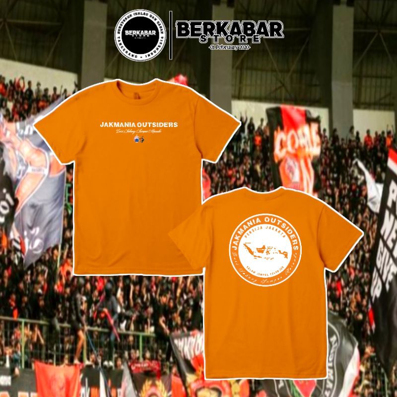 Kaos Jakmania Outsiders - Persija Jakarta [Plastisol] •BerkabarStore•
