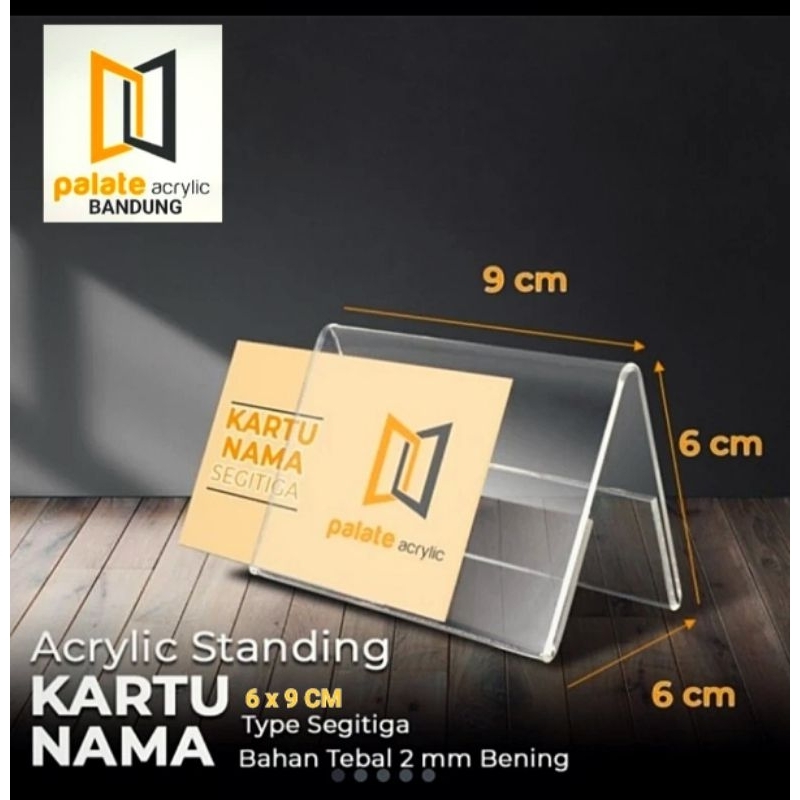 

ACRYLIK/ AKRILIK KARTU NAMA 2 SISI 6X9CM LANDSCAPE MODEL SEGITIGA