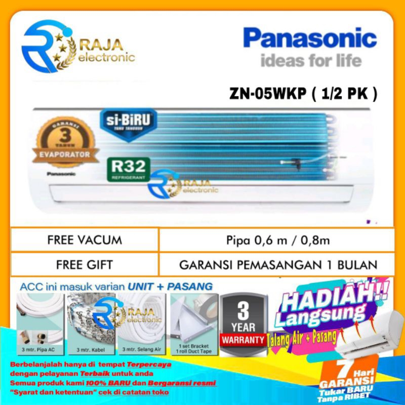 AC PANASONIC 1/2 PK ZN 05 WKP NON INVERTER R32 SI BIRU + INSTALASI PEMASANGAN