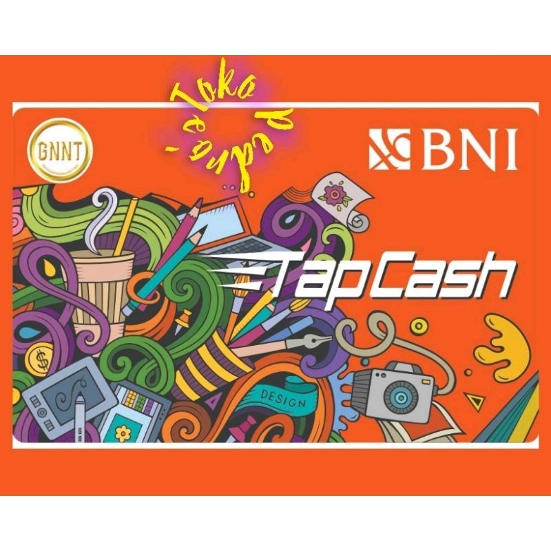 BNI Tapcash edisi GNNT /Like eMONEY eTOLL Flazz or Brizzi