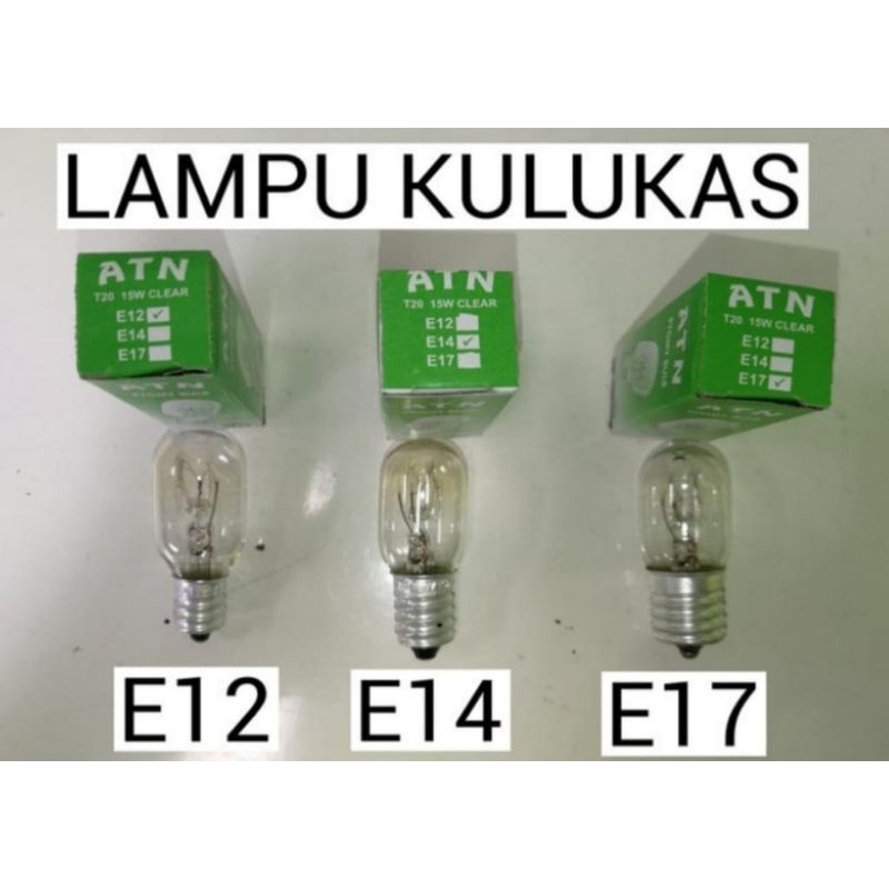 Lampu Kulkas fitting E12 E14 E17 15watt