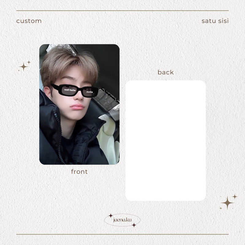 [JAENA.KU] CUSTOM PHOTOCARD SATU SISI/DUA SISI