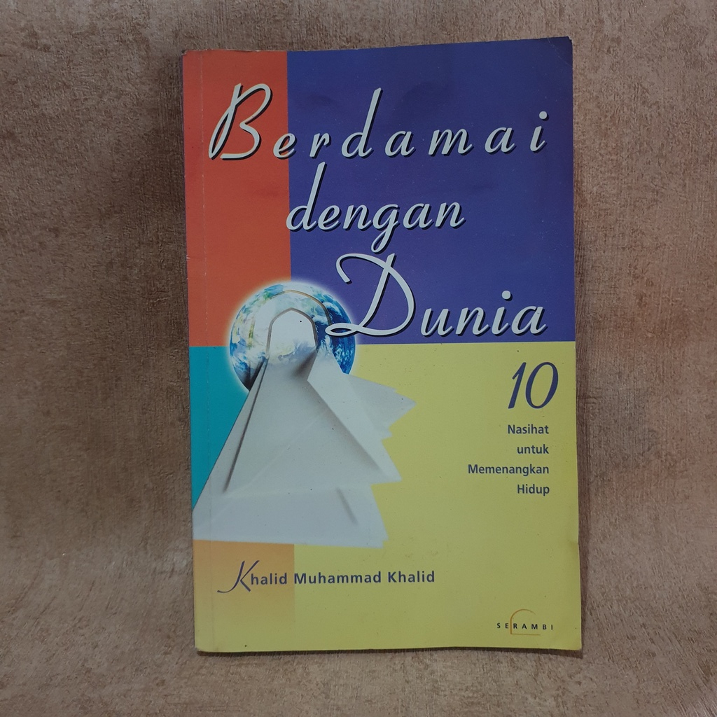 Buku Berdamai dengan Dunia - Khalid Muhammad khalid - original