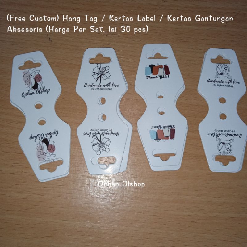 

(Free Custom) HangTag / Kertas Label / Kertas Gantungan Aksesoris (Harga Per Set, isi 40 pcs & isi 120 pcs)