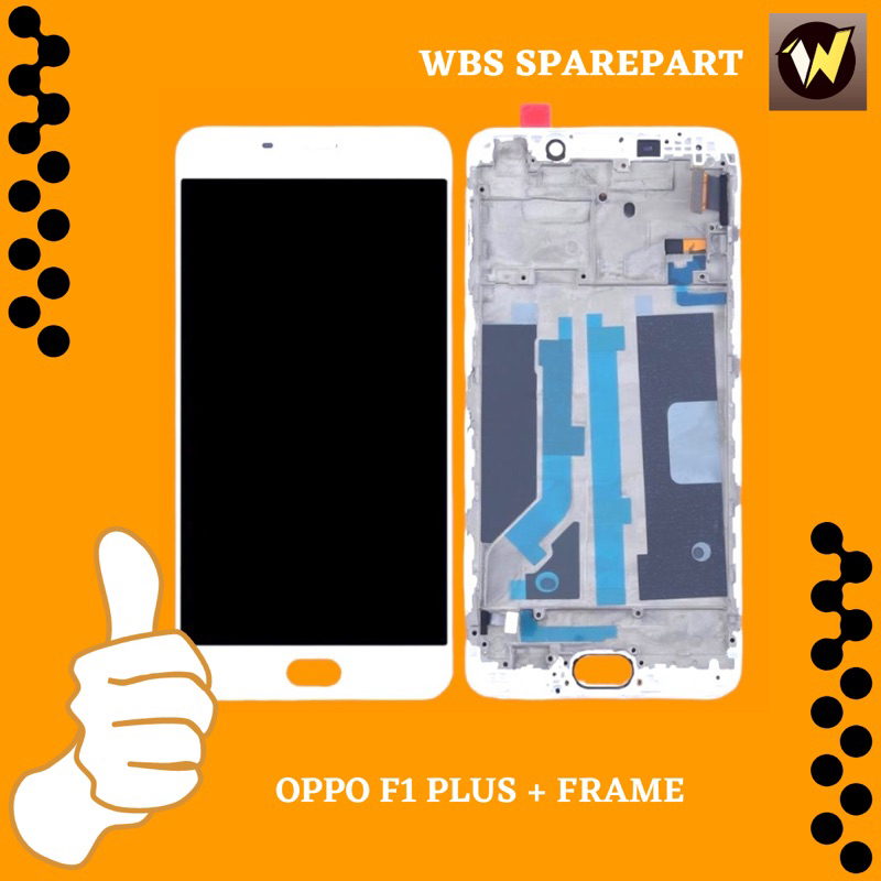 LCD TOUCHSCREEN OPPO F1+ / OPPO F1 PLUS COMPLETE PLUS FRAME