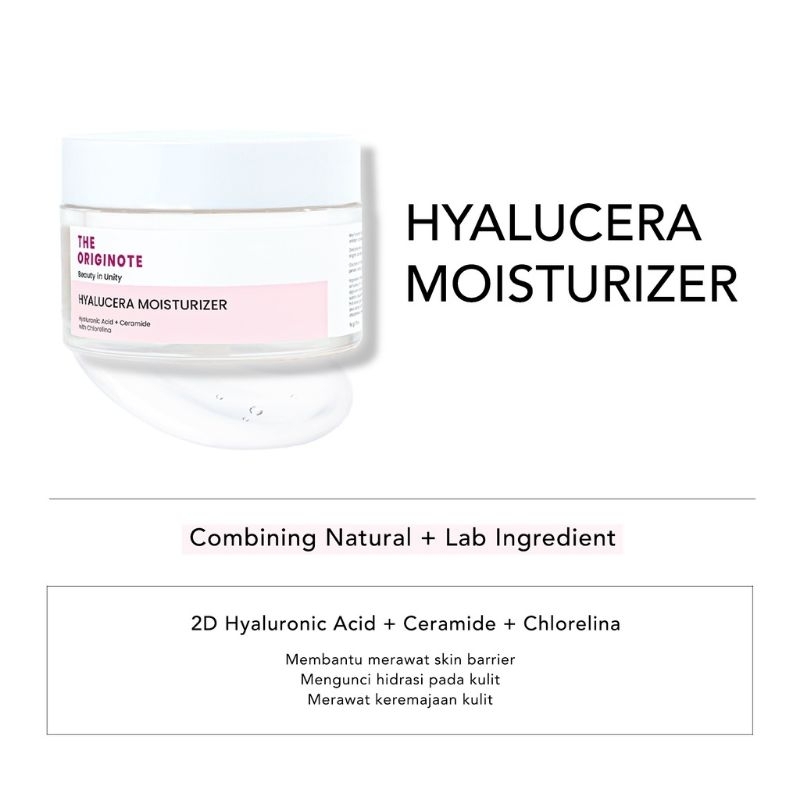 MOISTURIZER THE ORIGINOTE HYALUCERA MOISTURIZER + HYALURONIC ACID + CERAMIDE + CHLORELINA