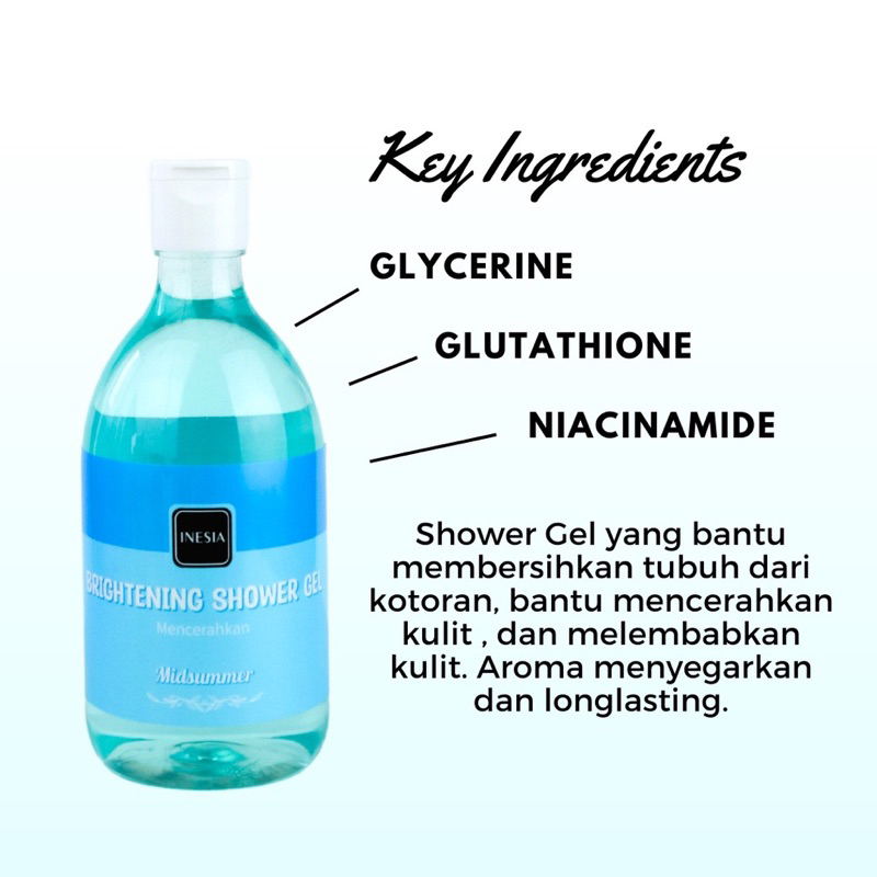Sabun INESIA 300ML - Brightening Shower Gel / Sabun Mandi Sabun Badan with UV Filter &amp; Moisturizer BPOM