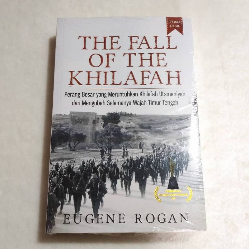 The Fall of The Khilafah