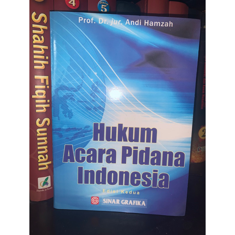 

Hukum Acara Pidana Indonesia Edisi kedua — Andi Hamzah