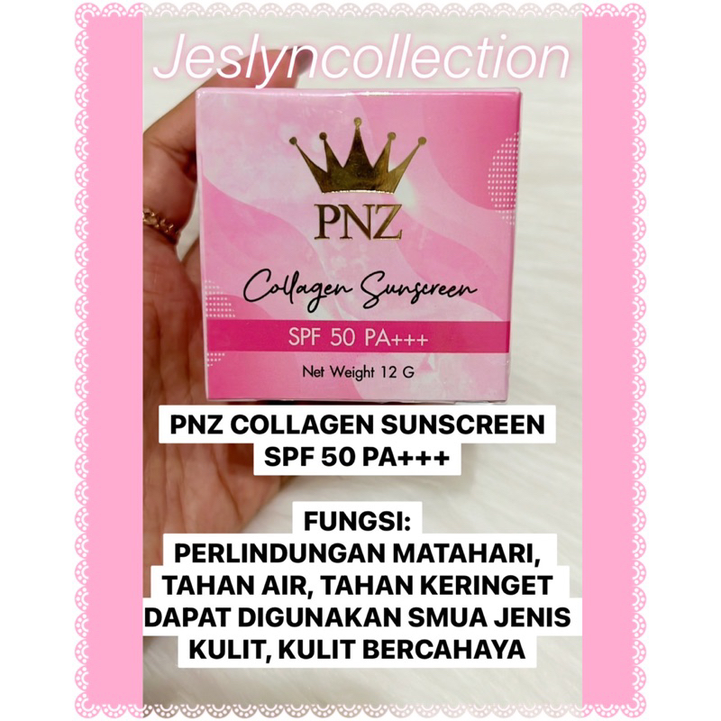 PNZ COLLAGEN SUNSCREEN SPF 50 PA++ ORIGINAL THAILAND / CREAM ANTI MATAHARI TAHAN AIR