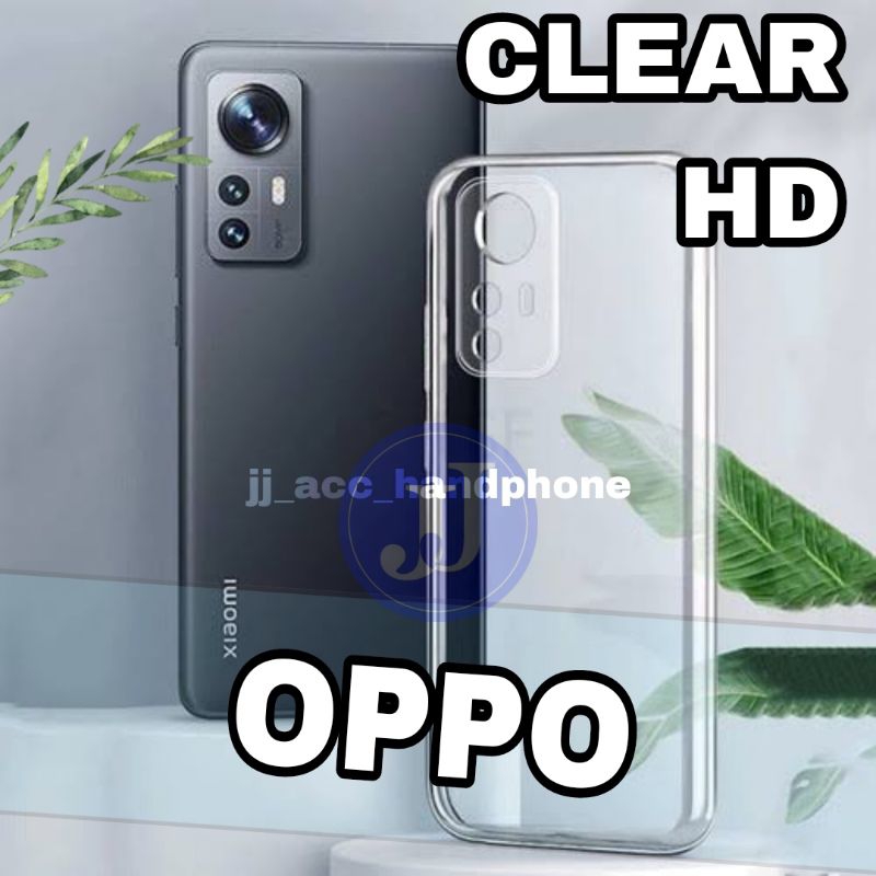 SILLICON CASE PREMIUM CLEAR HD OPPO A7 A5S A3S A12 A11K F9 A15 A15S A16 A31 A52 A74 A91 A92 F11 F11 PRO A5 2020 A9 2020 A76 A96 A55 4G A16E A16K A53 A33 2020 RENO 2 2F 3 4 4F 5 5F 6 4G 6 5G 7 5G 7Z 7 4g 8 4G 8T 4g 8T 5G A57 4G 2022 A77S A17 A78 5G