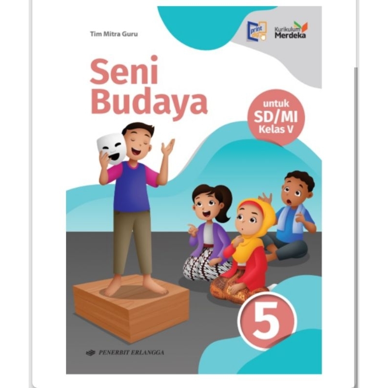 

Seni budaya SD kelas 5 kurikulum merdeka (original)