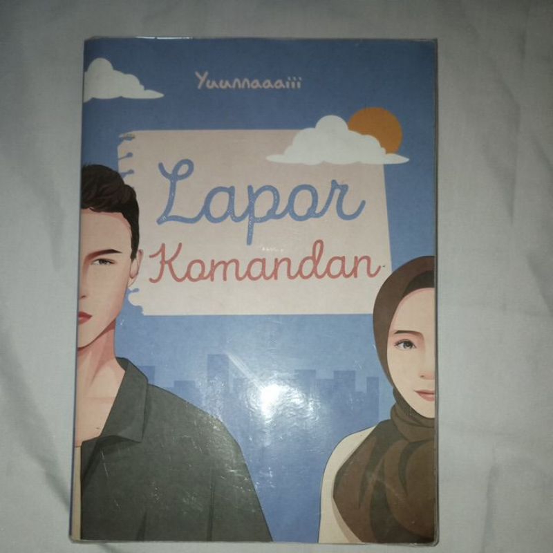 preloved novel lapor komandan - yuunnaaaiii