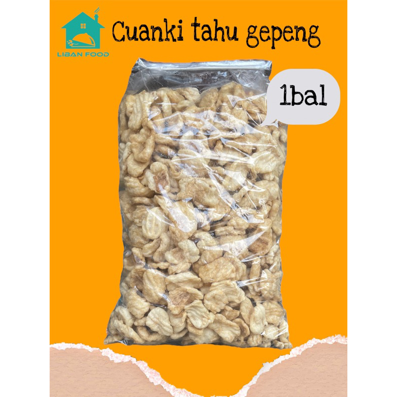 CUANKI TAHU GEPENG 1BAL/GEPREK 500 PCS FREE BUBLE WARP /KULITAS SPESIAL UKURAN JUMBO/LIBAN FOOD