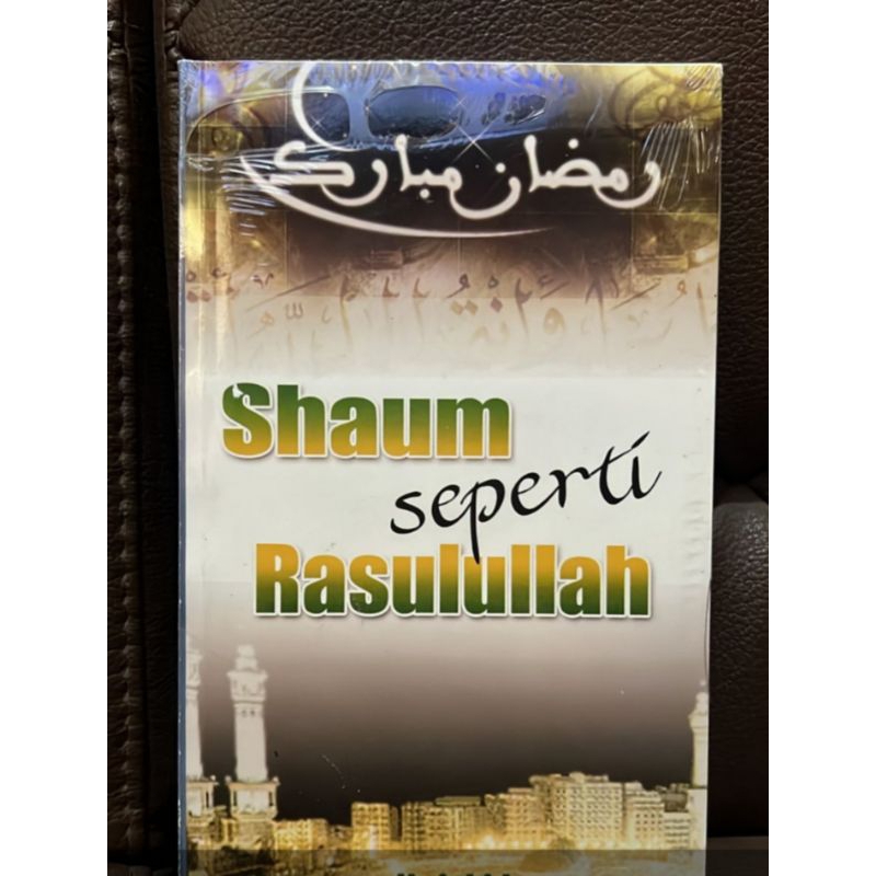 shaum seperti Rasulullah