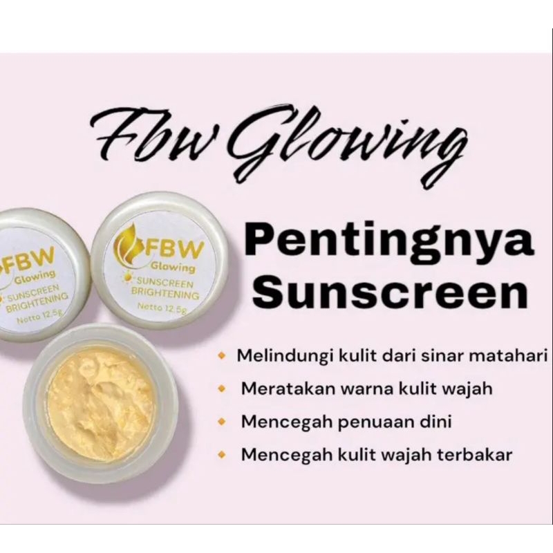 SUNSCREEN FBW GLOWING ORIGINAL