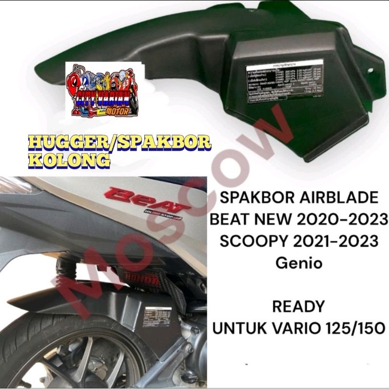 HUGGER SPAKBOR KOLONG BEAT NEW 2020 - 2023 / SCOOPY NEW 2021 - 2023 / GENIO / VARIO 125 150 NEW HUGER AIRBLADE BEAT FI ESP 2022  HAGER AIR BLADE VIETNAM BEAT DELUXE HUNGER VARIO CLICK 125 TECHNO 150 NEW OLD HUNGGER GENIO VARIO 125 150 LED FI ABS KEYLESS