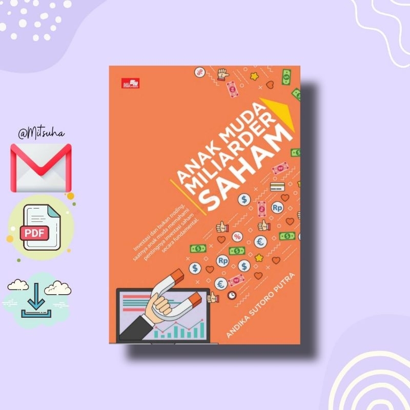 

꒰. ꒱ Anak Muda Miliarder Saham