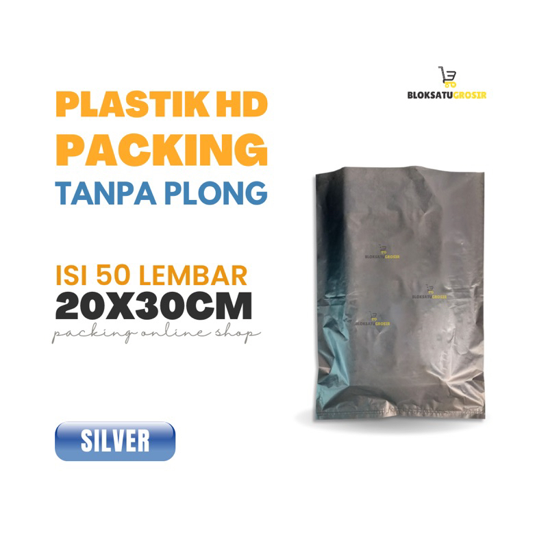 

Plastik HD Silver ukuran 20x30 (50 lembar) Plastik Packing Silver | kantong kurir