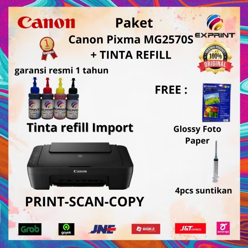 Printer Canon Pixma MG2570s + Tinta Refill ( Free Glossy + Suntikan )