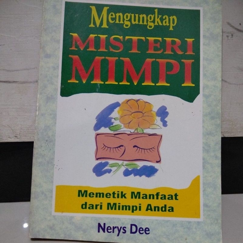 

BUKU MENGUNGKAP MISTERI MIMPI