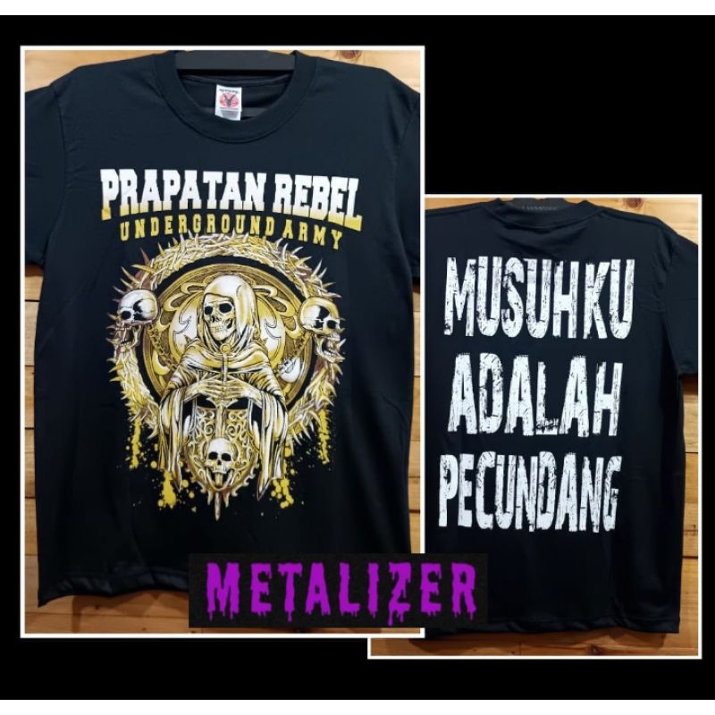 Kaos Musik Metal Rock Band Official Prapatan Rebel Black Type 003