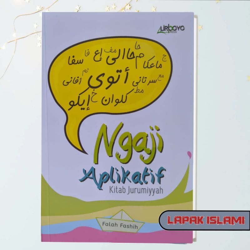 TERJEMAH JURUMIYAH / Terjemah Kitab Jurumiyah / Ngaji Aplikatif Jurumiyah