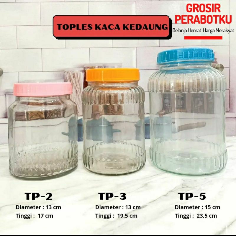 Toples Kaca Tebal Bening Tutup Plastik TP2 TP3 TP5 Glass Jar Tempat Penyimpan Makanan