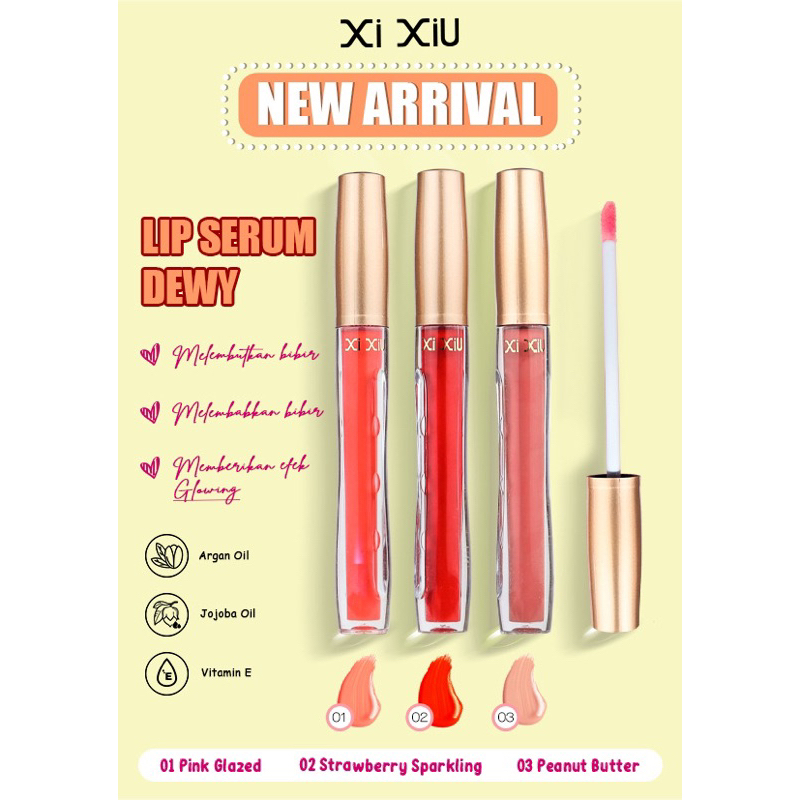 Xi Xiu Lip Serum Dewy/ Serum Bibir