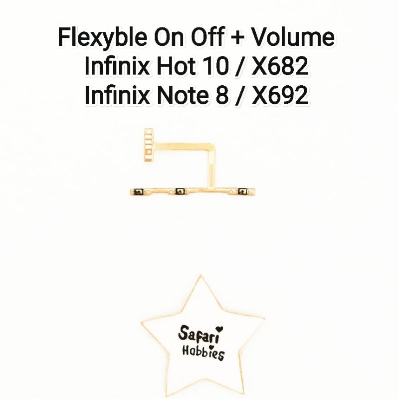 Fleksibel On/Off Volume Infinix Hot 10 / X682 / Note 8 / X692
