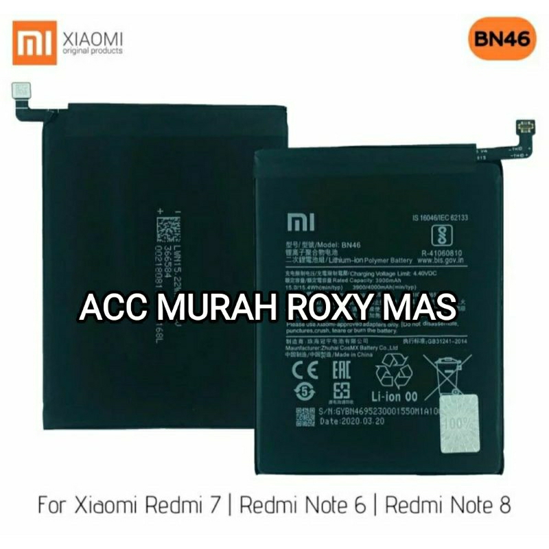 BATRE BATERAI XIAOMI REDMI 7 / REDMI NOTE 6 / REDMI NOTE 8 BN46 ORIGINAL
