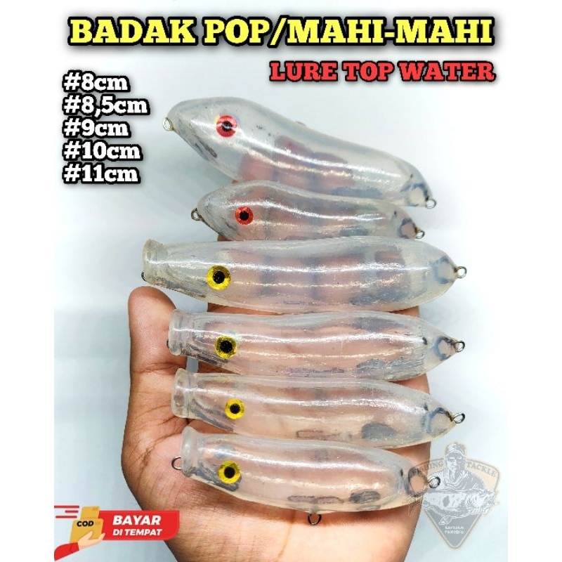 Wtd Lure Badak Pop | Mahi-Mahi splash Top water