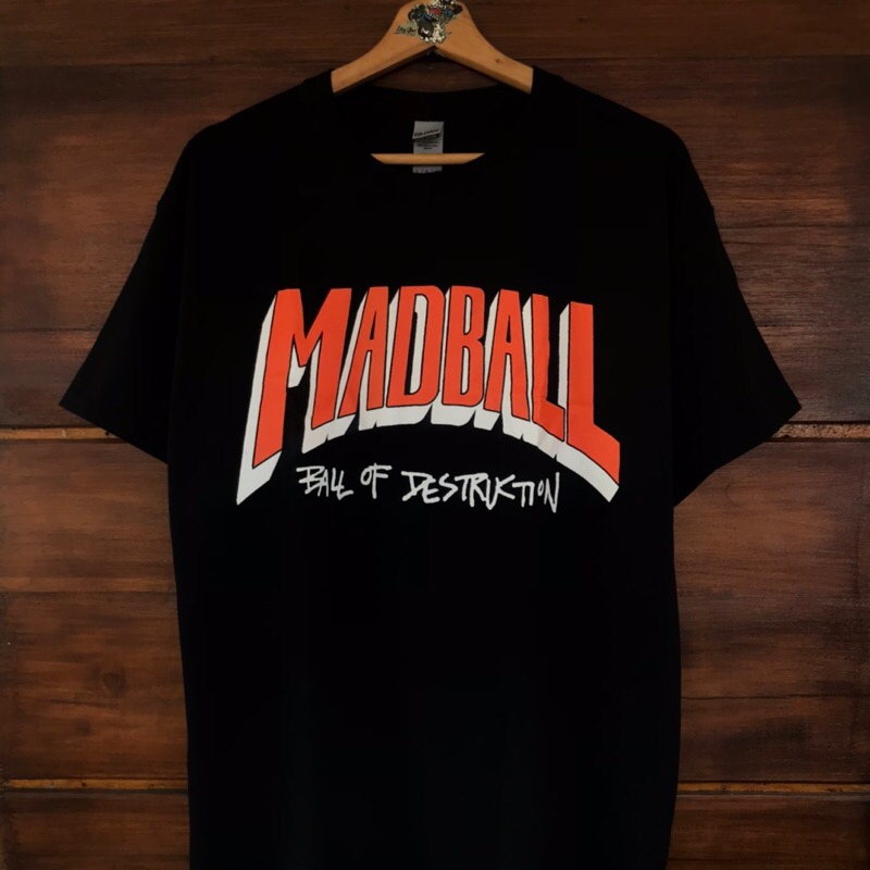 Tshirt Band New Original MADBALL ‘Ball Of Destruction’