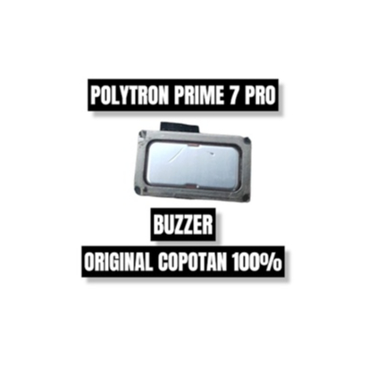 BUZZER POLYTRON PRIME 7 PRO ORI COPOTAN