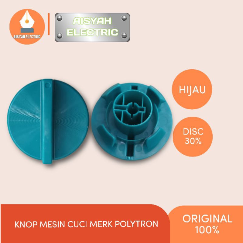 KNOP MESIN CUCI POLYTRON HIJAU