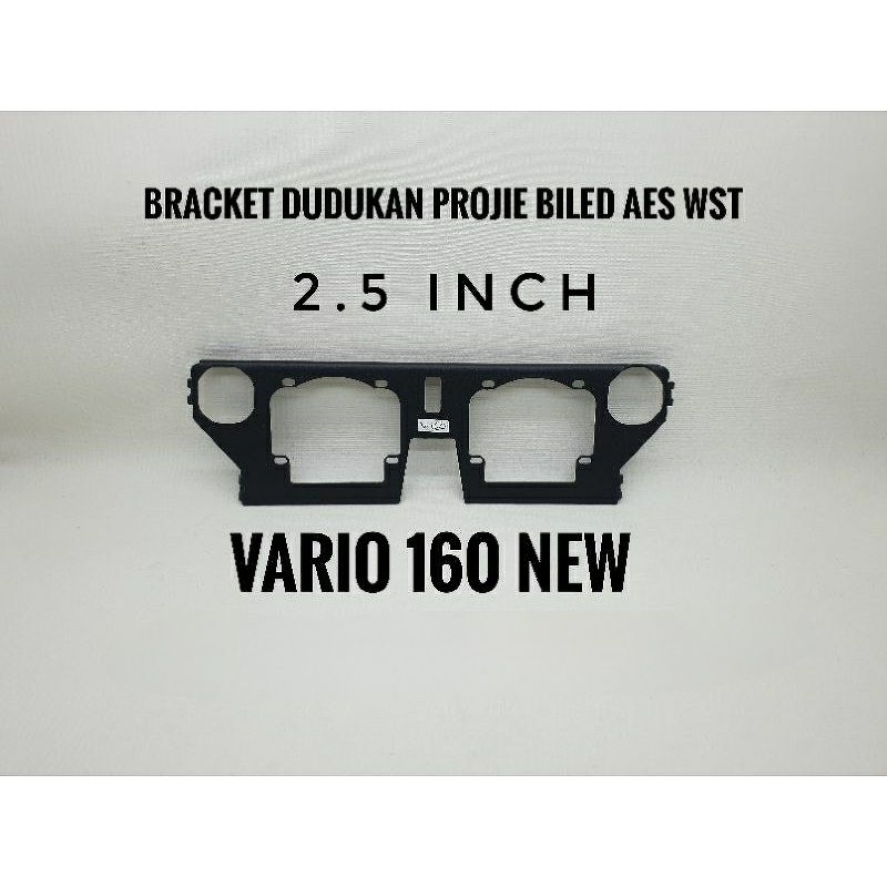 Bracket Breket Projie BILED AES WST 2.5 Inch Vario 160 Presisi PNP