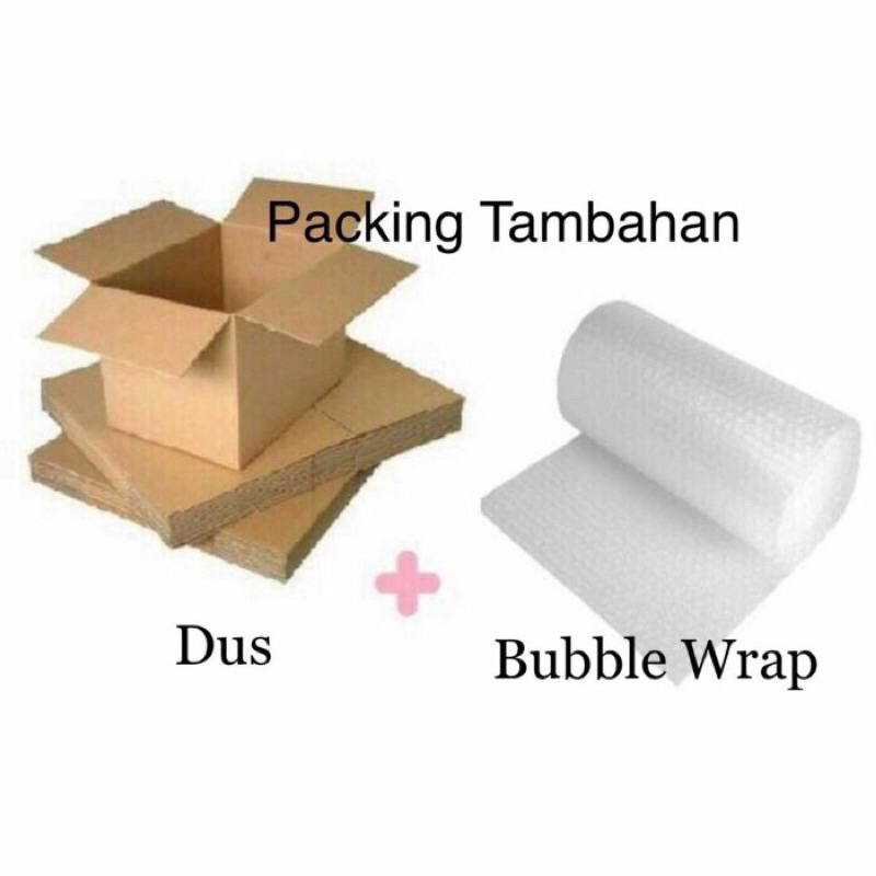 

Extra Packing Tambahan Kotak & Bubble Wrap / Tambahan Bubble Wrap