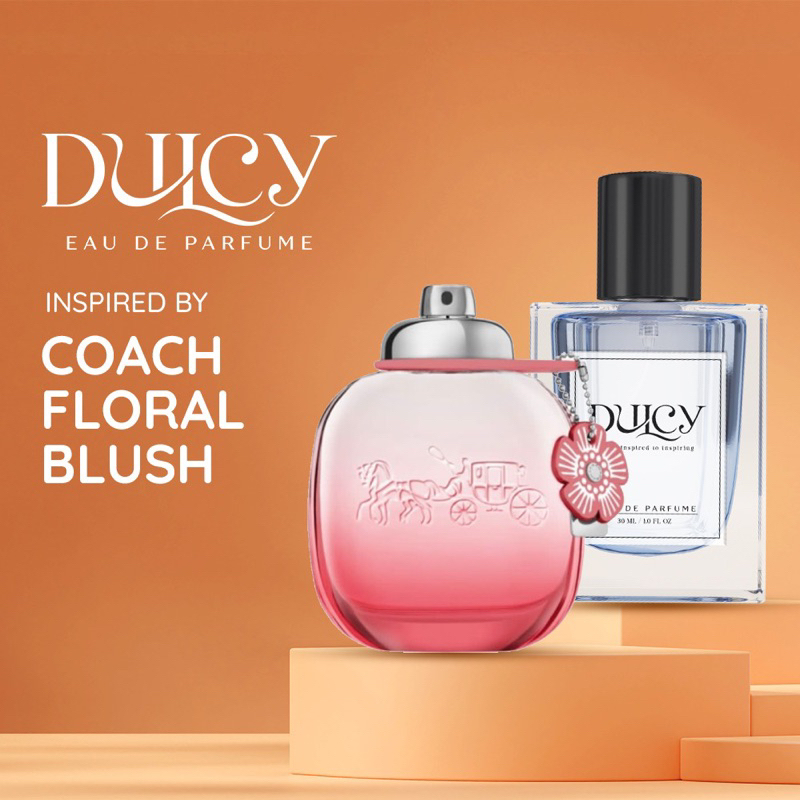 Dulcy Parfum Inspired By Coach Floral Blush