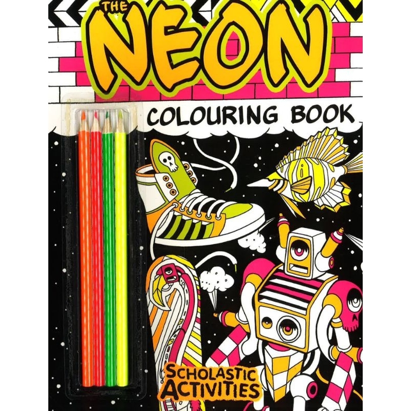 

BBW The Neon Colouring Book - Scholastic Activities