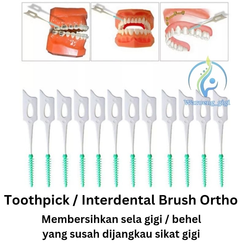 Interdental Brush Sikat Sela Gigi Behel Ortho Toothpick Tusuk Gigi (RUBBER TIP)