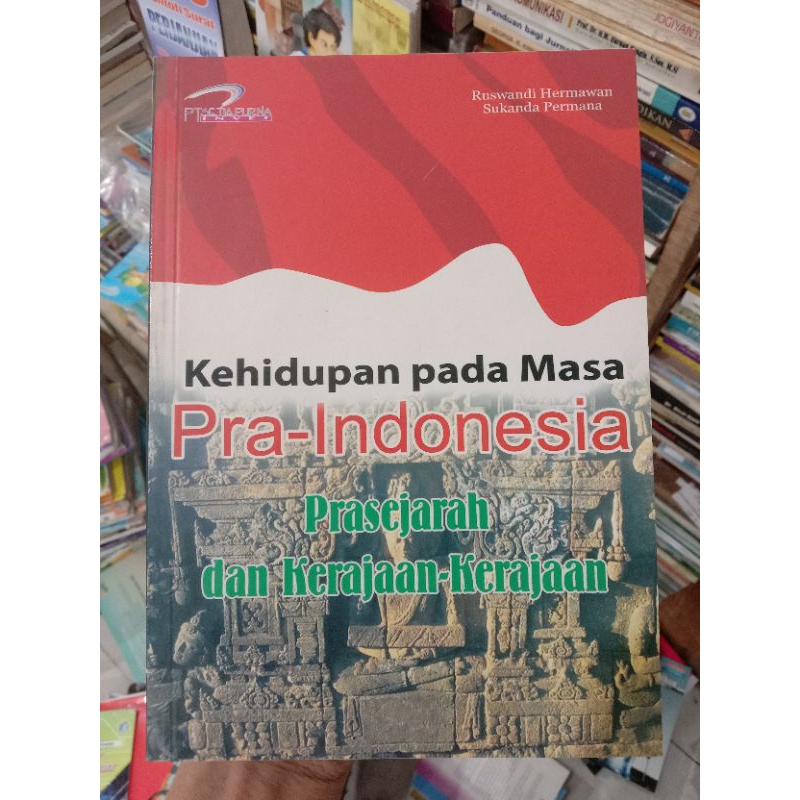 Kehidupan pada Masa Prasejarah dan Kerajaan-kerajaan.