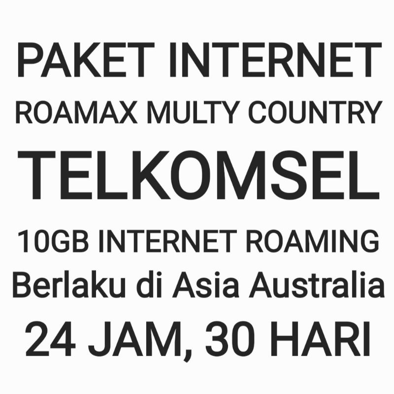 Paket Internet Roamax Roaming Telkomsel Multy Country Asia Australia Luar Negeri Negri 10GB Tsel Kuo